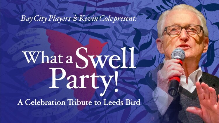 "What a Swell Party! A Celebration Tribute to Leeds Bird" runs on April 1. (Photo courtesy of The Bay City Players)