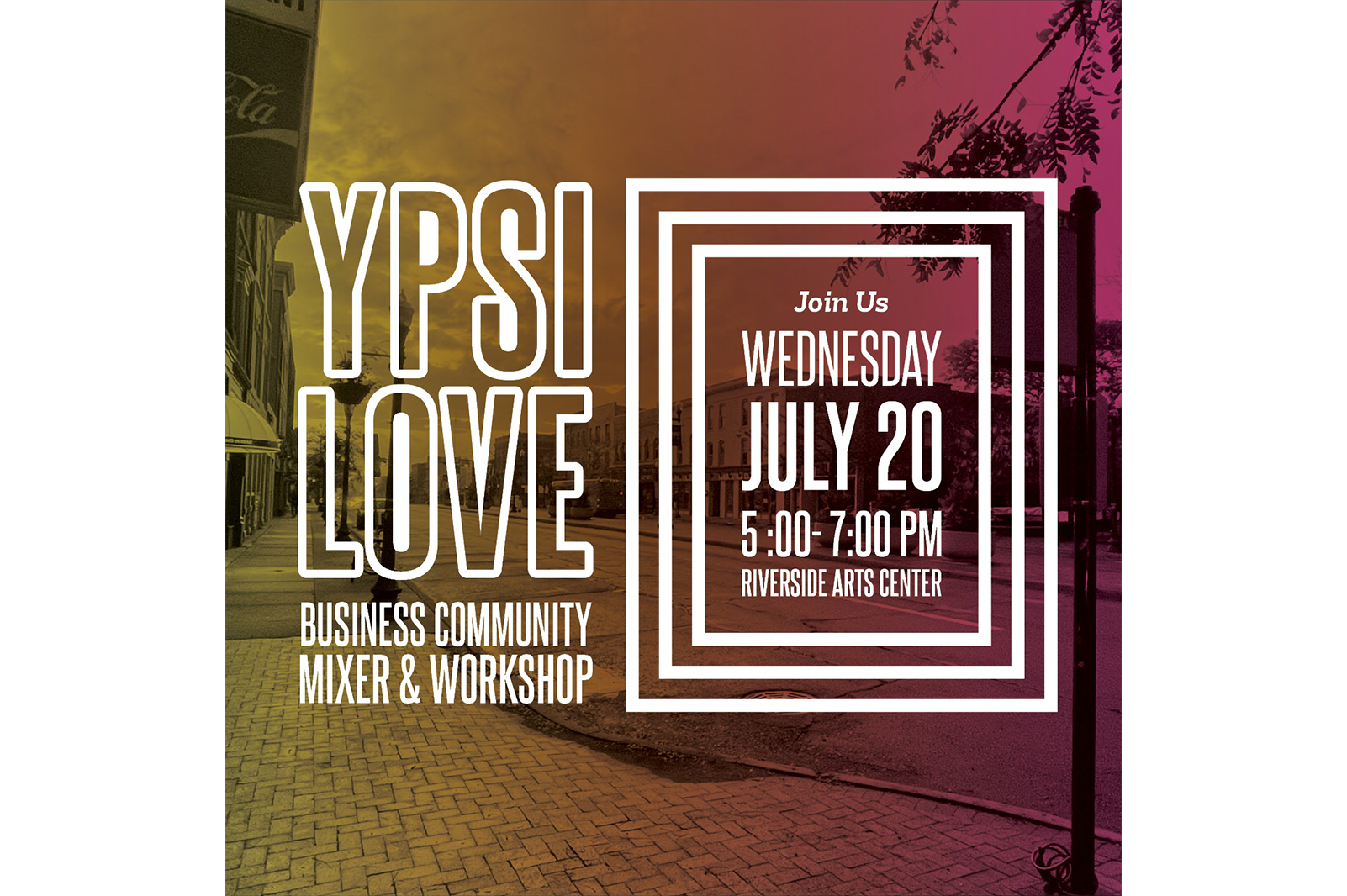 A flyer for the Downtown Association of Ypsilanti's recent Ypsi Love Mixer.