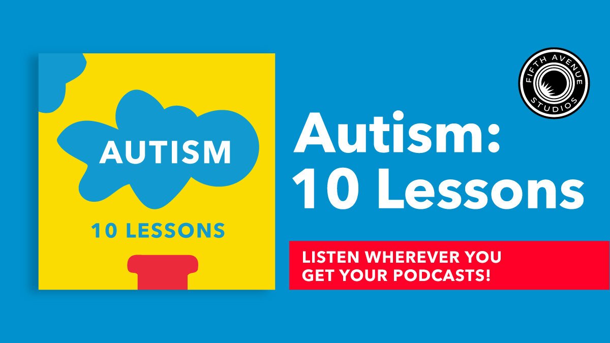 A promotional image for "Autism: 10 Lessons for the Course of Life."