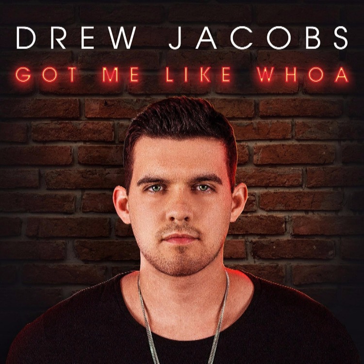 Got Me Like Whoa is the debut album from Drew Jacobs