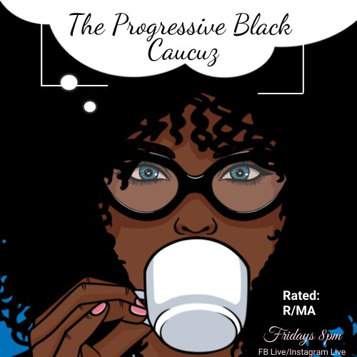 Progressive Black Caucuz