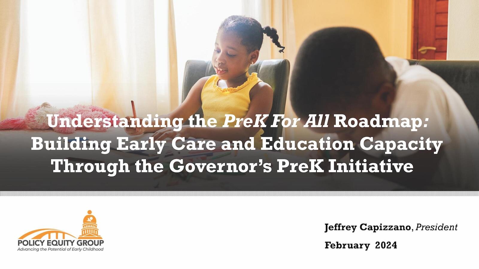 PreK for All Summary_3.15.24_Policy Equity Group 