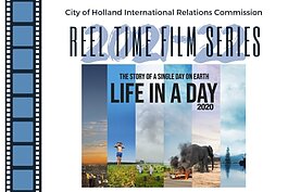 The Reel Time Film Series continues with “Life in a Day 2020” on Jan. 4 at 7 p.m.