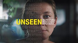 The documentary, “Unseen: How We’re Failing Parent Caregivers & Why It Matters,” explores the lives of parent caregivers for children and adults who are disabled.