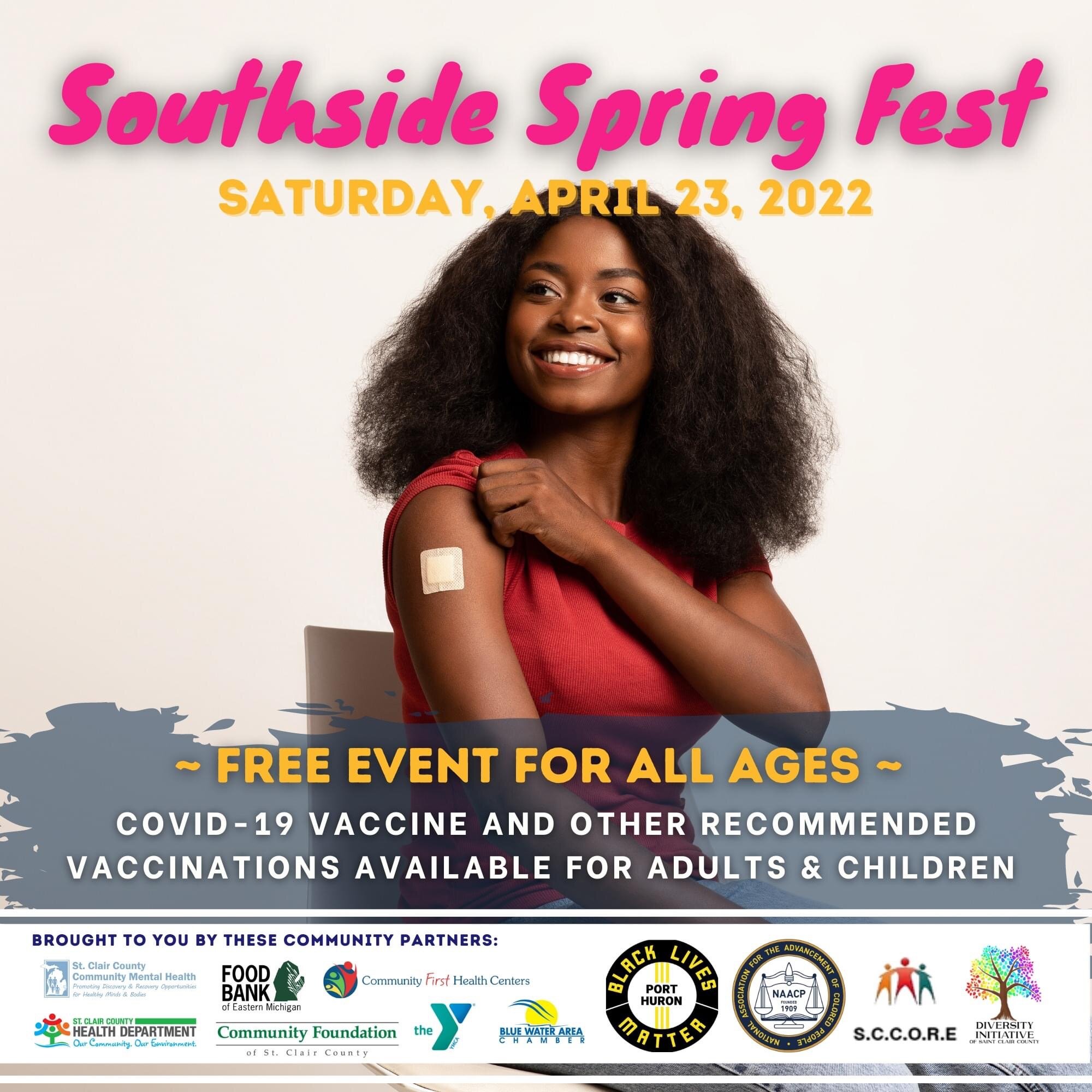 The Southside Spring Fest is planned for Saturday, April 23, from 10 a.m. to 3 p.m. at 3111 Electric Ave. in Port Huron.