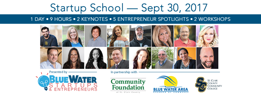 The spotlight will be on entrepreneurship during Startup School Sept. 30 in Port Huron.