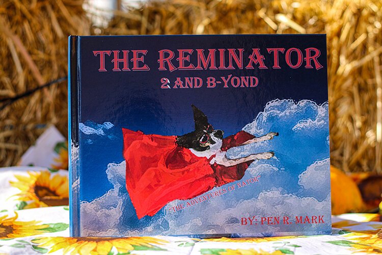 Children's book "The Reminator 2 and B-Yond" is the first in a series of books that follows the adventures of super-powered pup Remi.