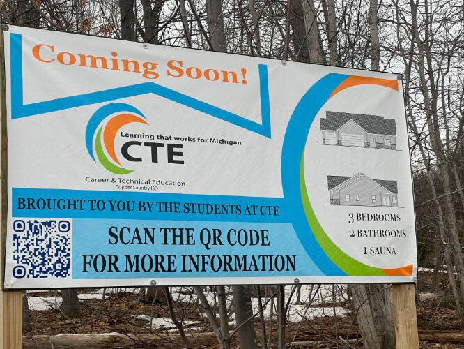 This sign stands at the site of the Copper Country Intermediate School District’s first home build.